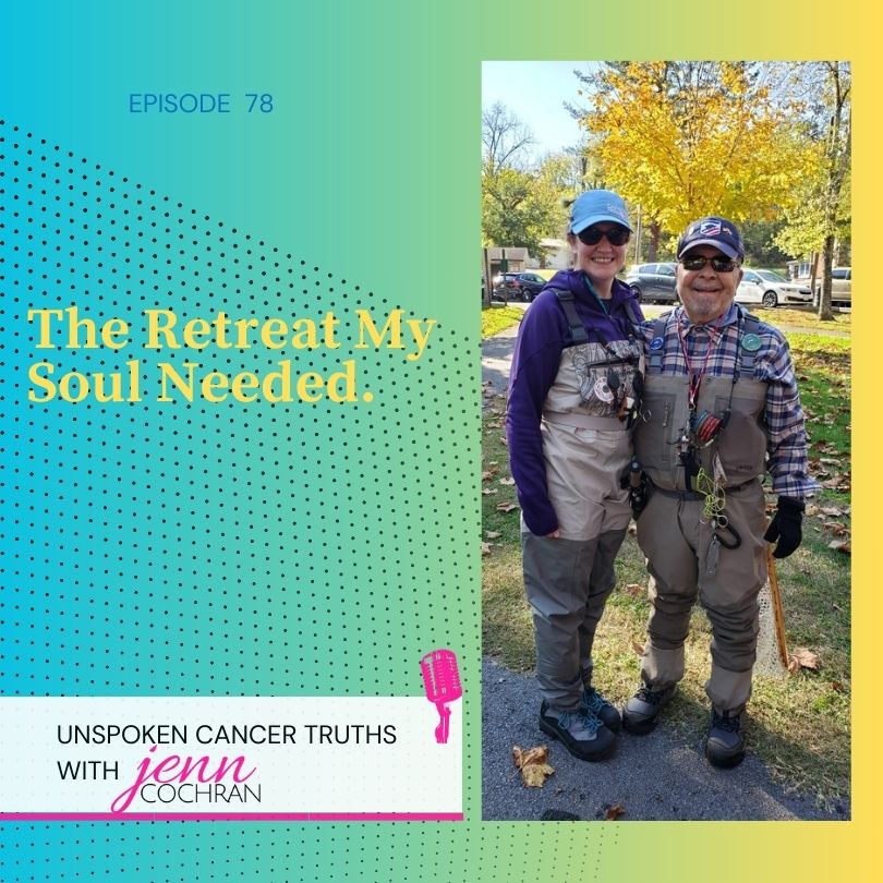 EP78: The Retreat My Soul Needed