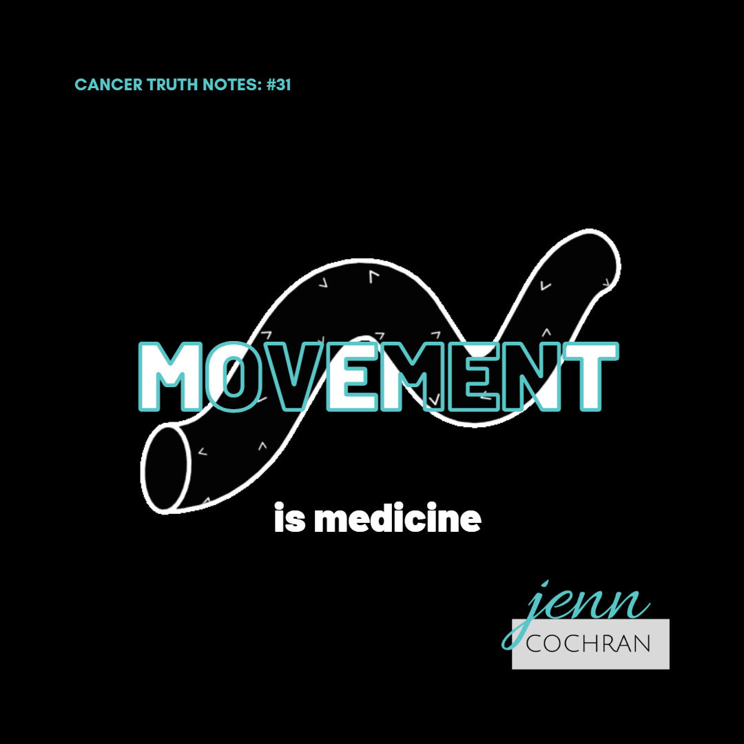 Day 31 movement is medicine