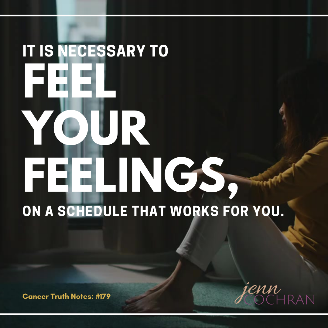 Day 179 It is necessary to feel your feelings