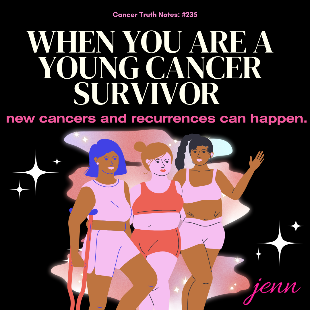 Day 235 When you are a young cancer survivor