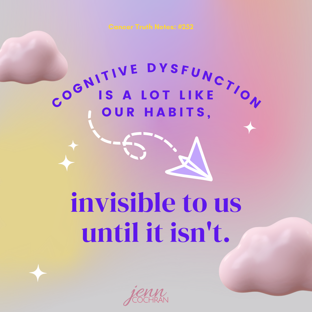 Day 252 cognitive dysfunction
