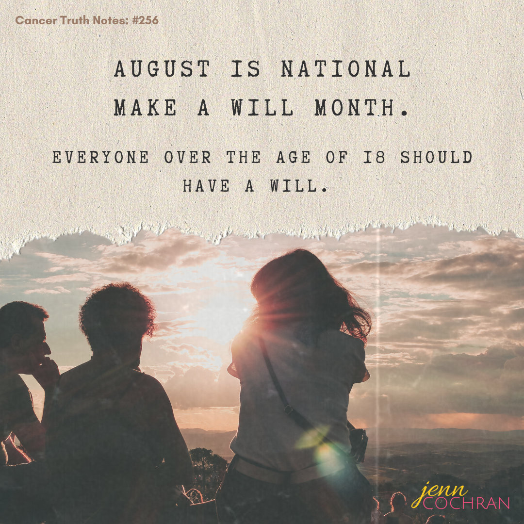 Day 256 August is national make a will month