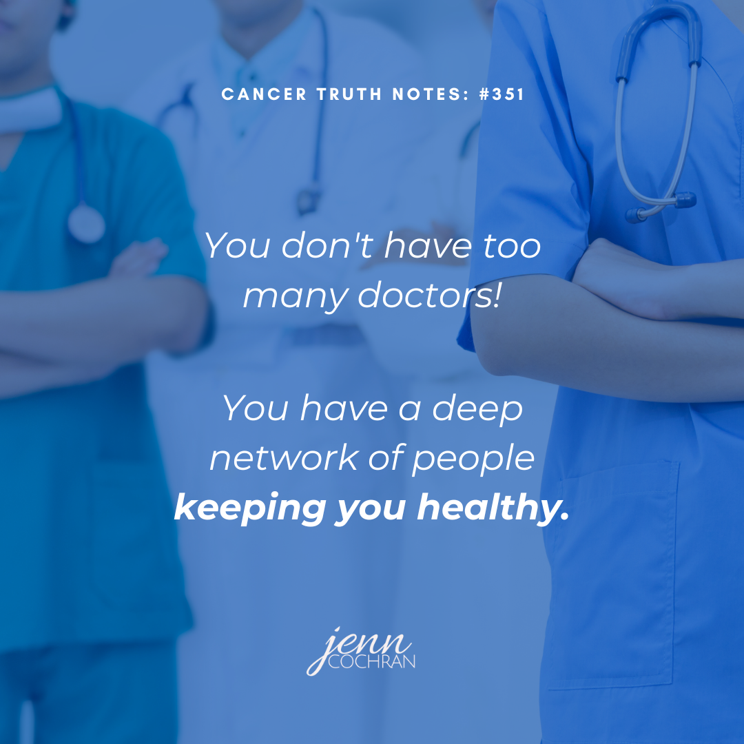 Day 351 You don’t have too many doctors!
